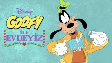 thumbnail - Goofy ile Evdeyiz