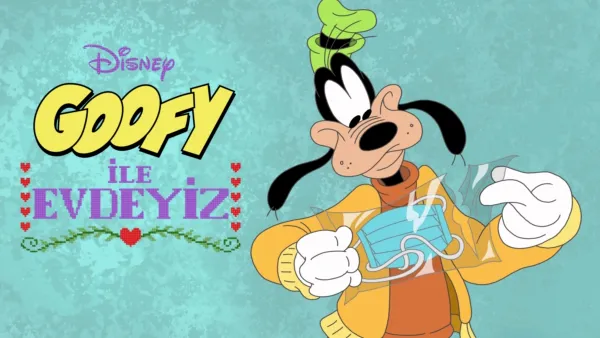 thumbnail - Goofy ile Evdeyiz