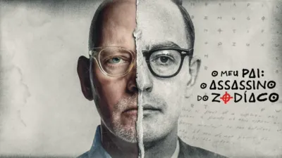 O Meu Pai: O Assassino do Zodíaco