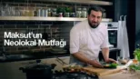 thumbnail - Maksut'un Neolokal Mutfağı