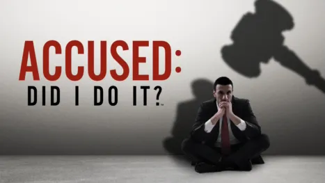 thumbnail - Accused: Did I Do It?