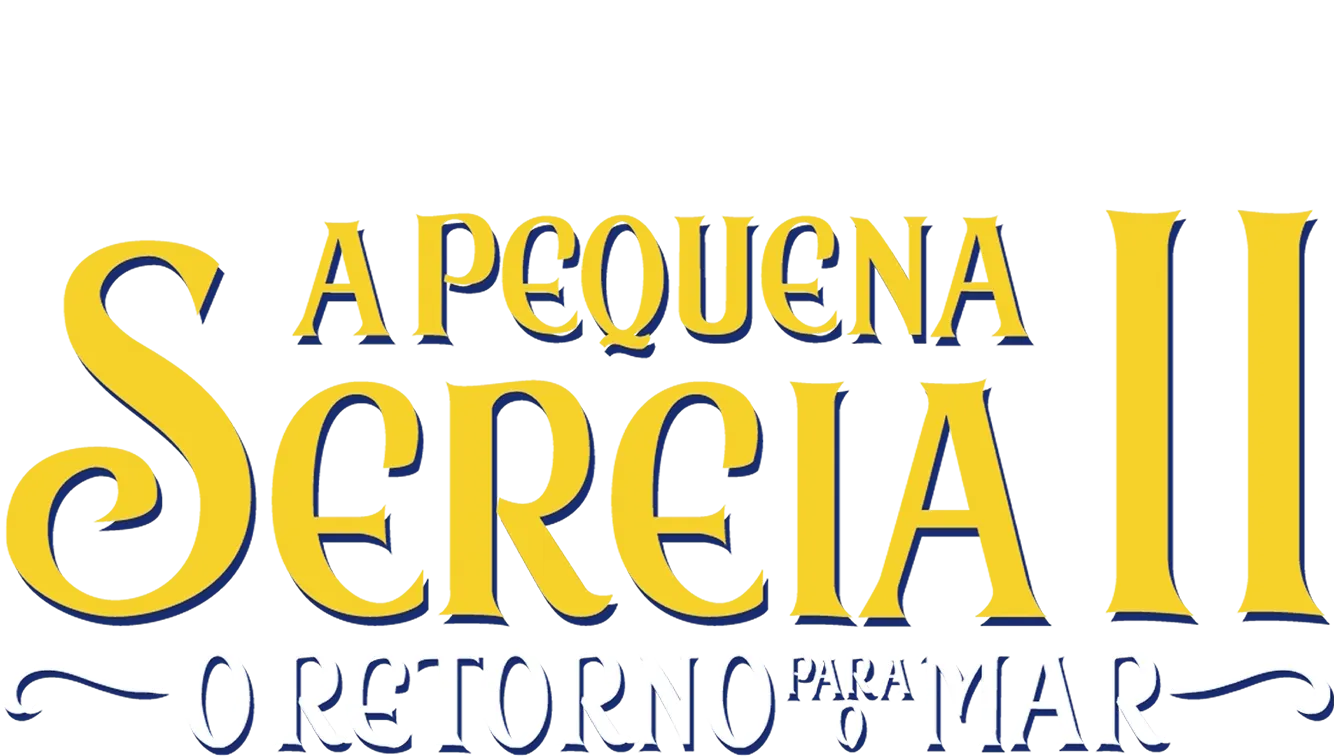 A Pequena Sereia 2: O Retorno Para o Mar