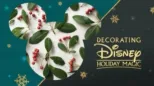 thumbnail - Decorating Disney : Holiday Magic