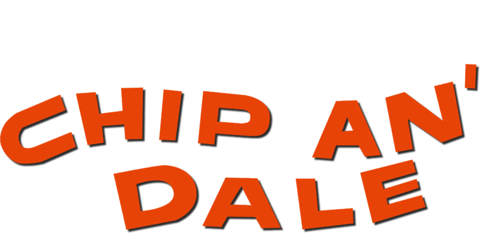 Chip an' Dale