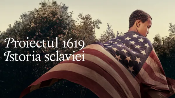 thumbnail - Proiectul 1619: Istoria sclaviei