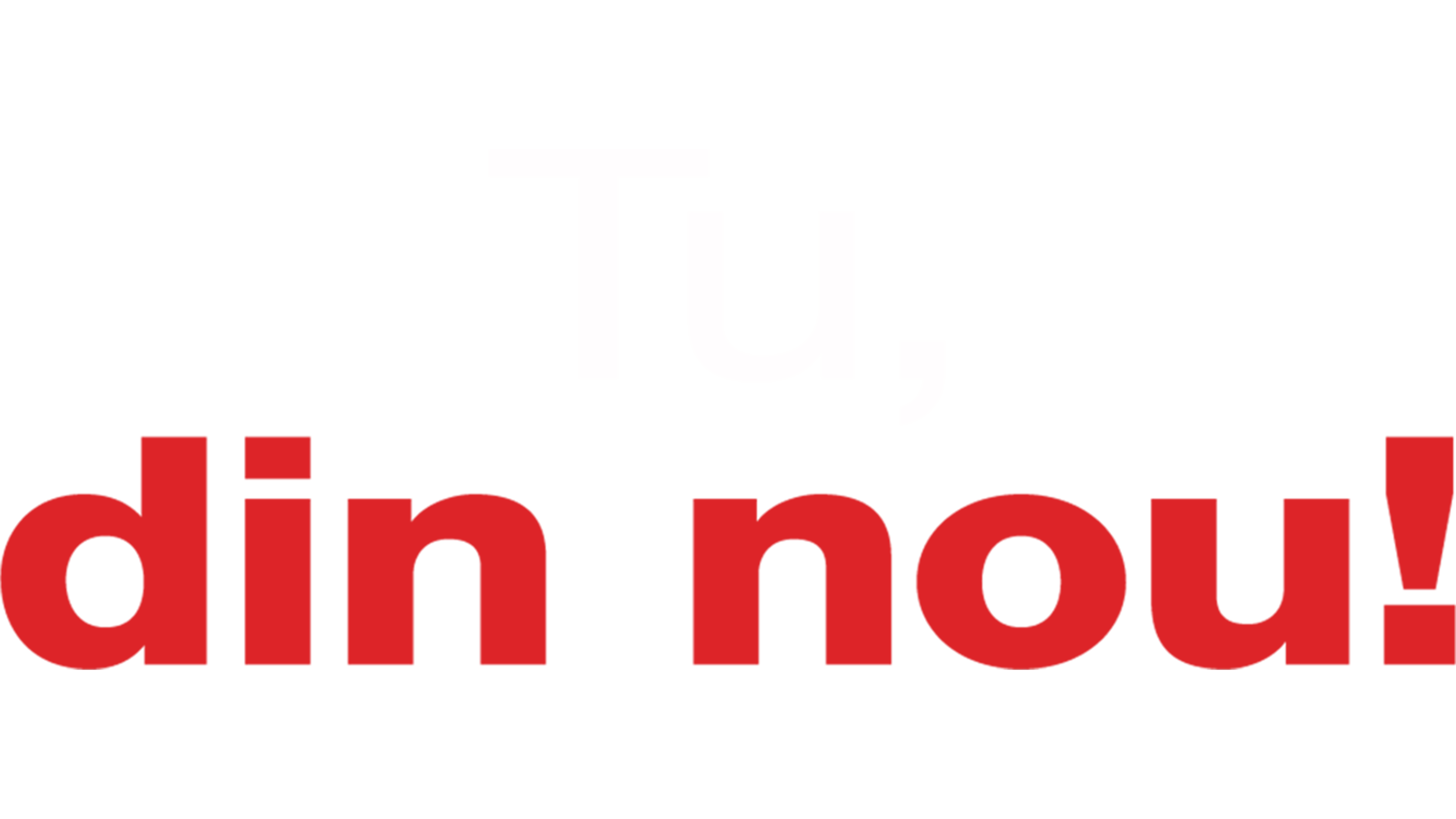 Tu, din nou!