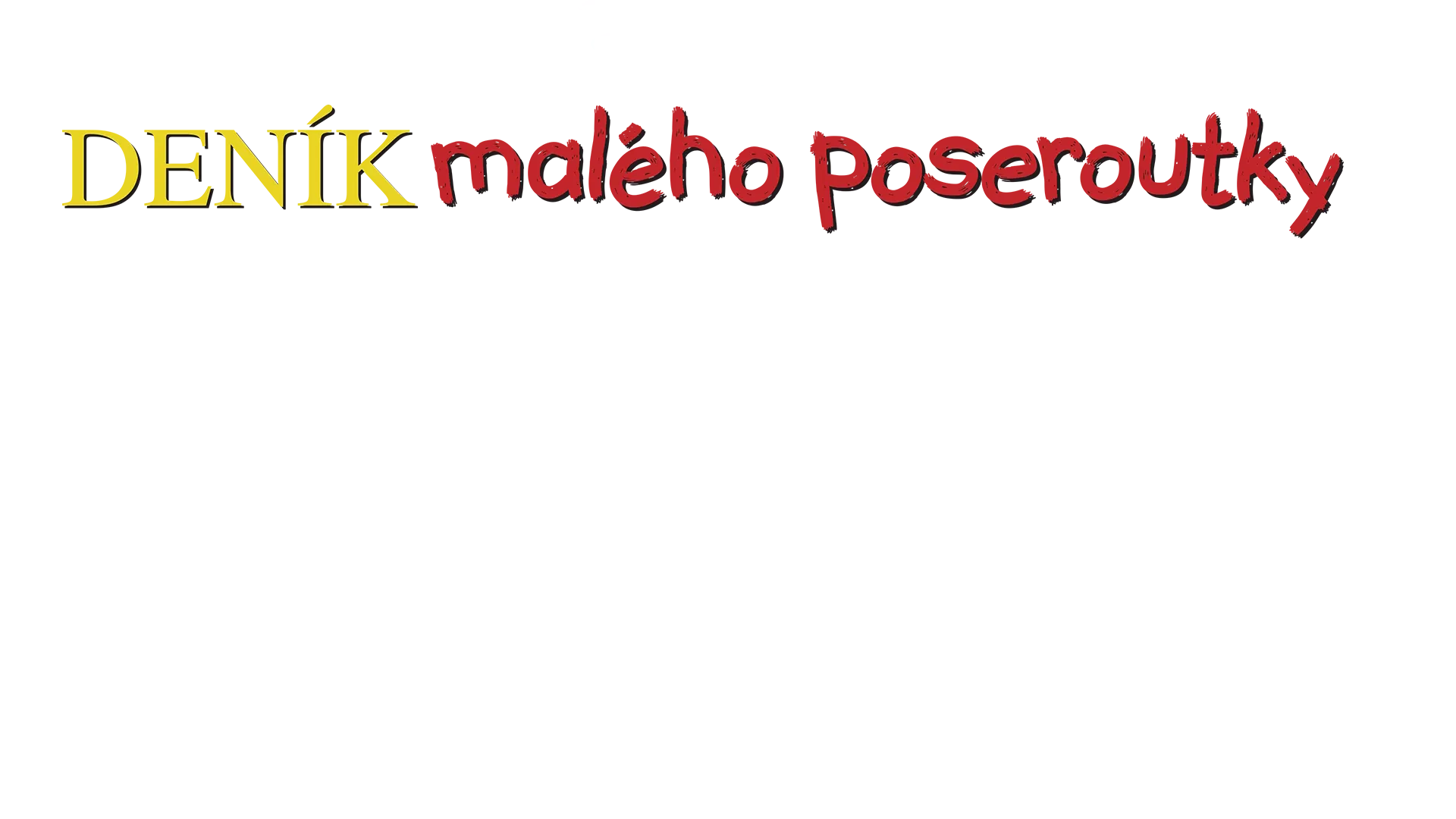 Deník malého poseroutky: Rodrick je king
