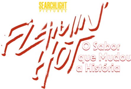 Flamin’ Hot: O Sabor que Mudou a História