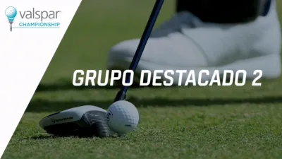 thumbnail - Valspar Championship: Featured Group 2 (Primera Ronda)