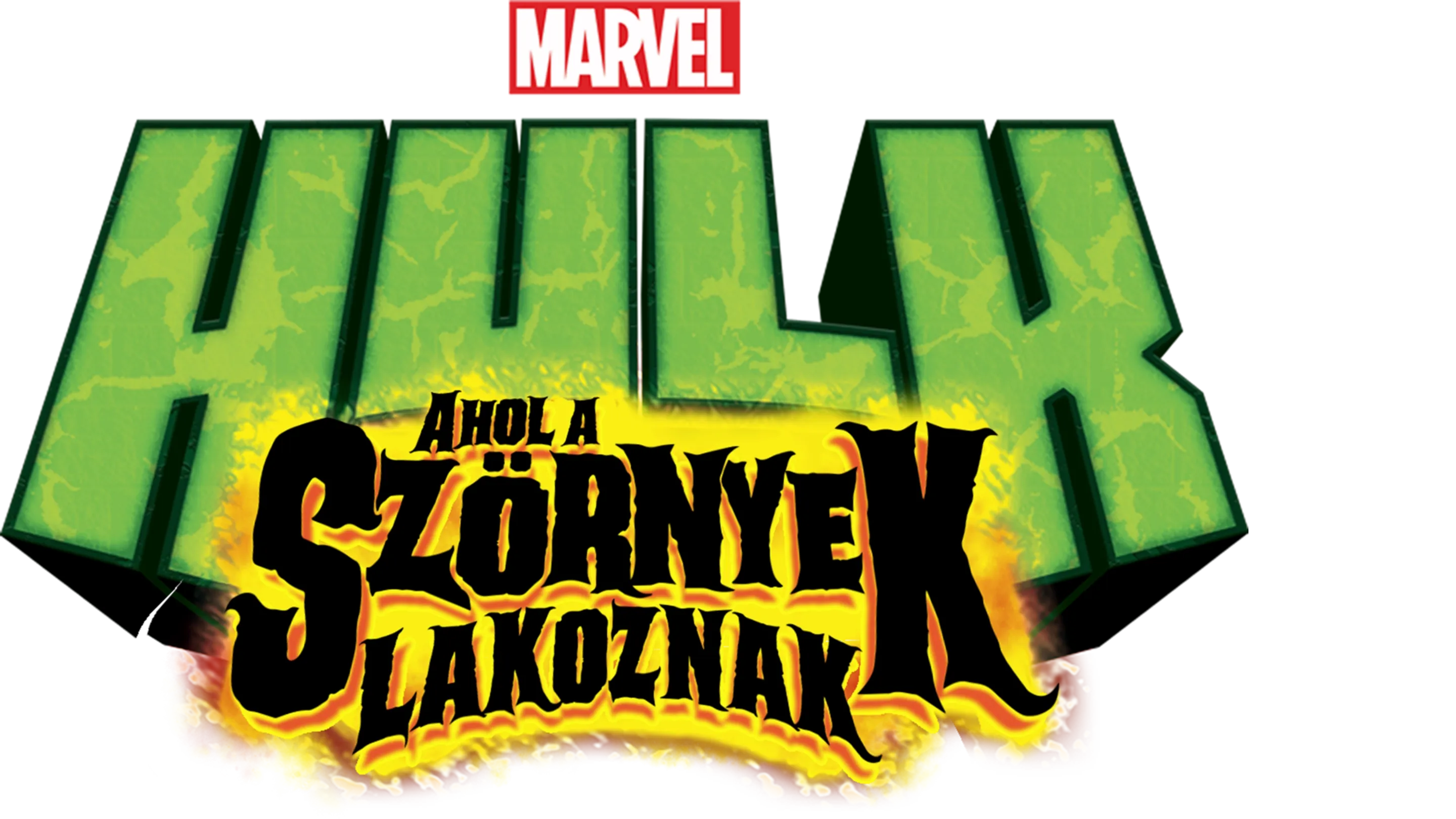Hulk - Ahol a szörnyek lakoznak