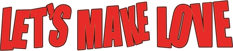 Let's Make Love