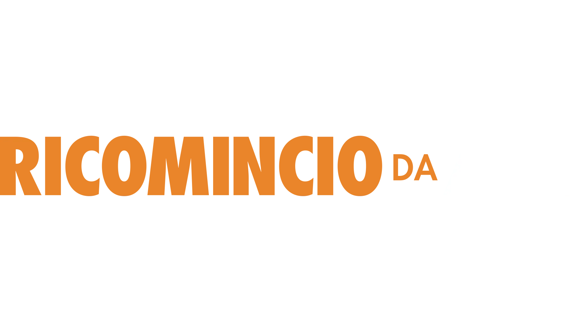 Ricomincio da zero