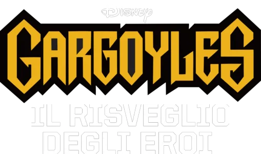 Gargoyles - Il risveglio degli eroi