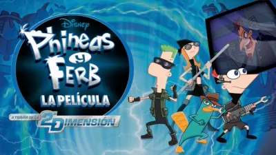 Phineas y Ferb la película: A través de la 2da dimensión