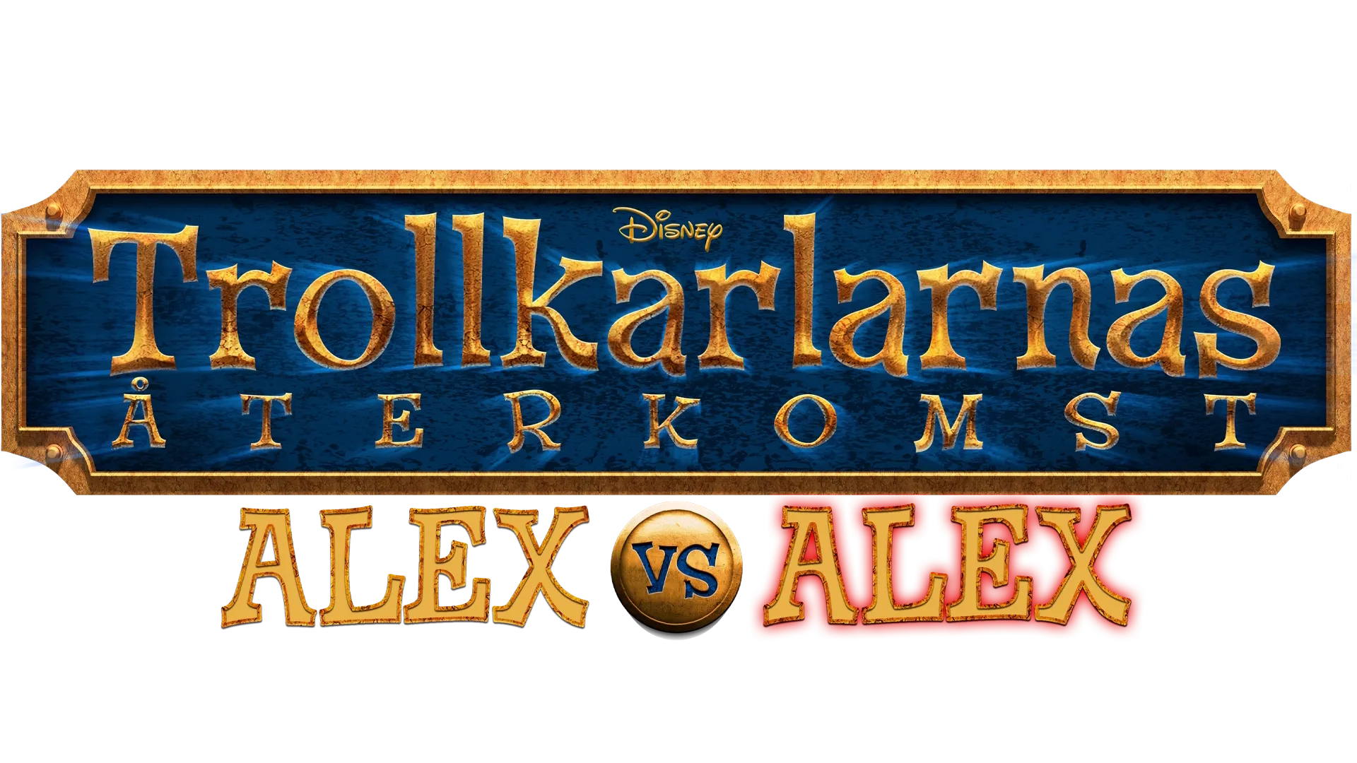 Trollkarlarnas återkomst: Alex vs Alex