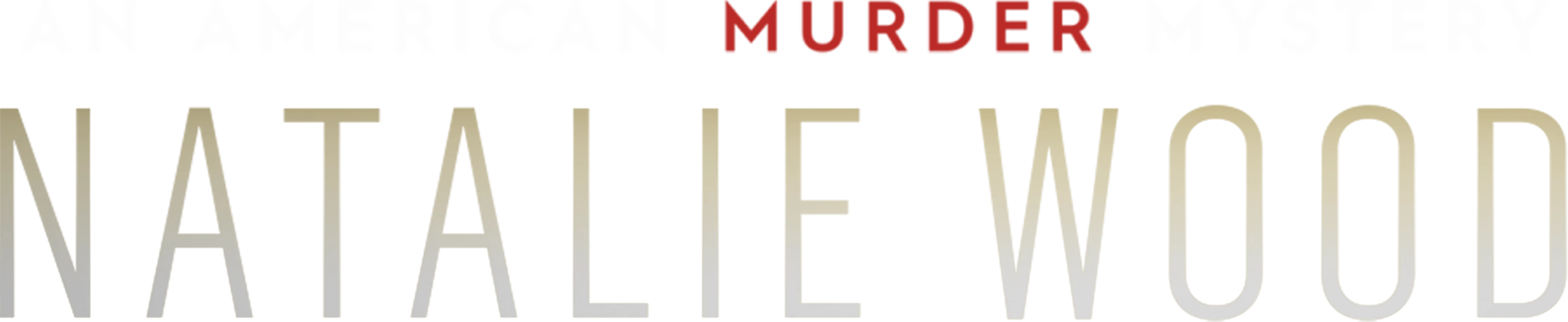 Natalie Wood: An American Murder Mystery