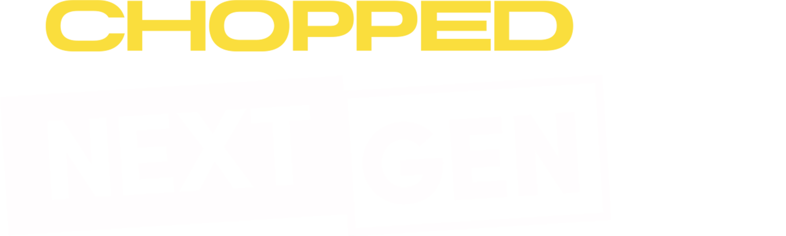 Chopped Next Gen