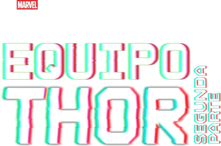 Extras Marvel: Equipo Thor - Parte 2