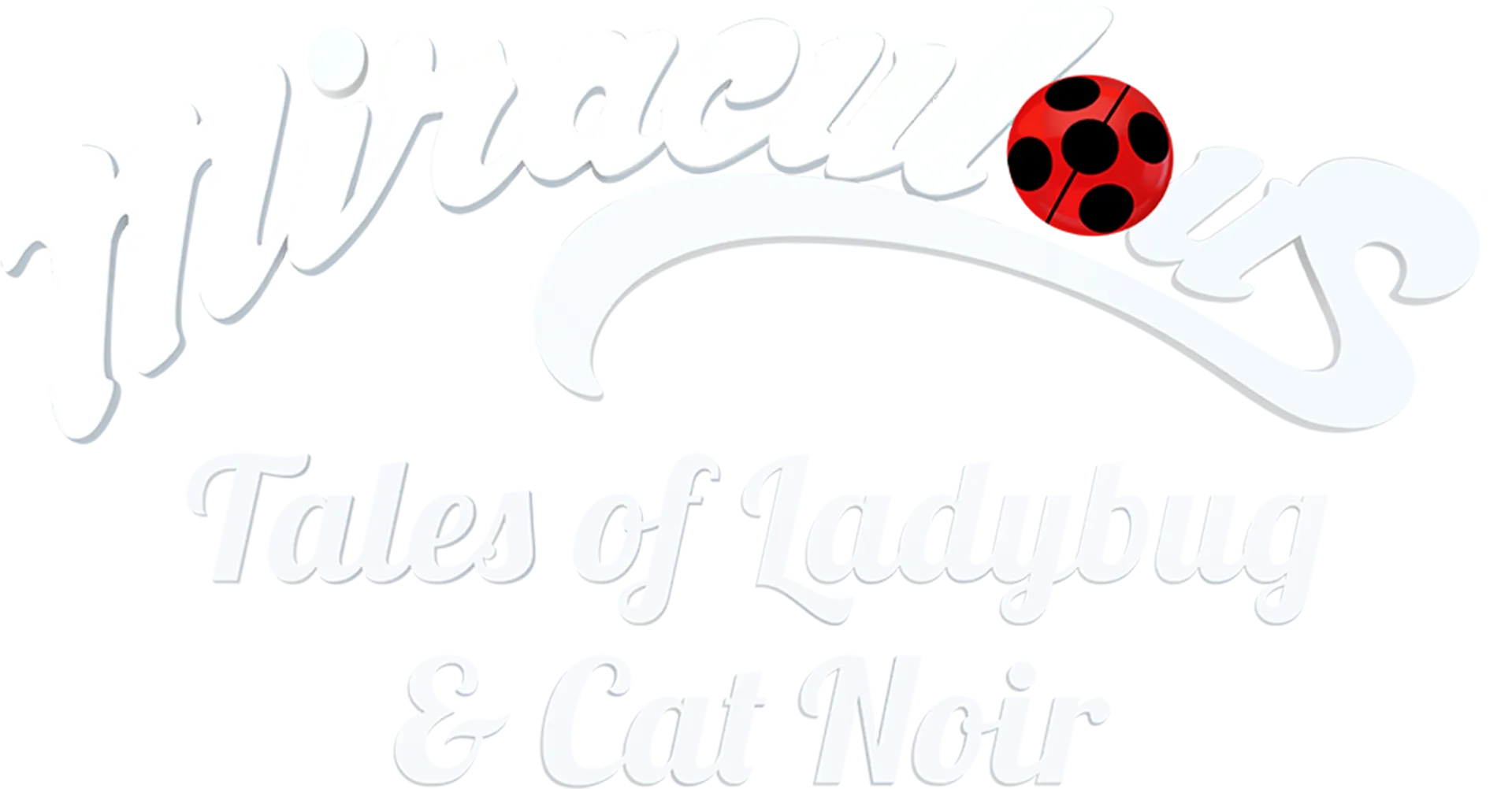 Miraculous: Tales Of Ladybug & Cat Noir