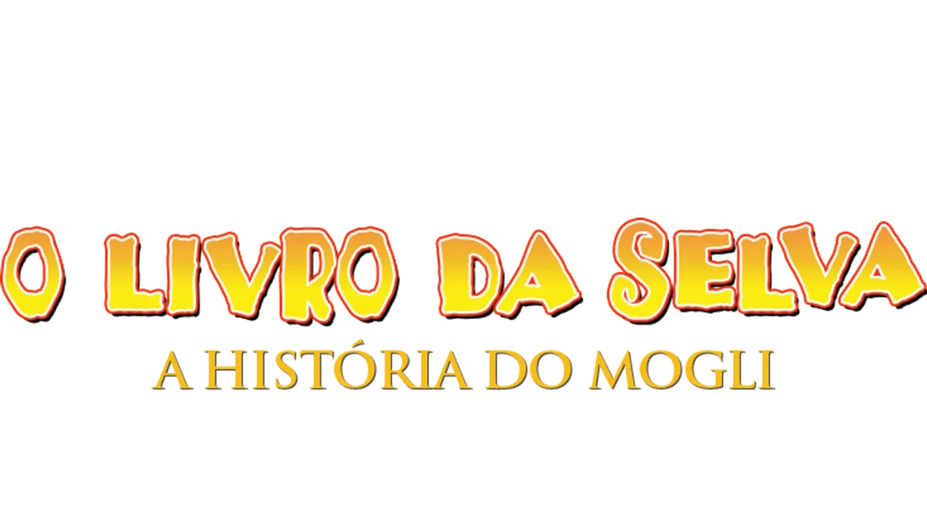 O Livro da Selva: A História do Mogli