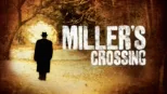 thumbnail - Miller's Crossing: De paseo por la muerte