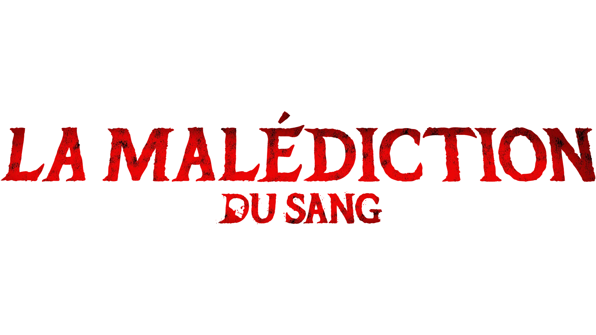La malédiction du sang