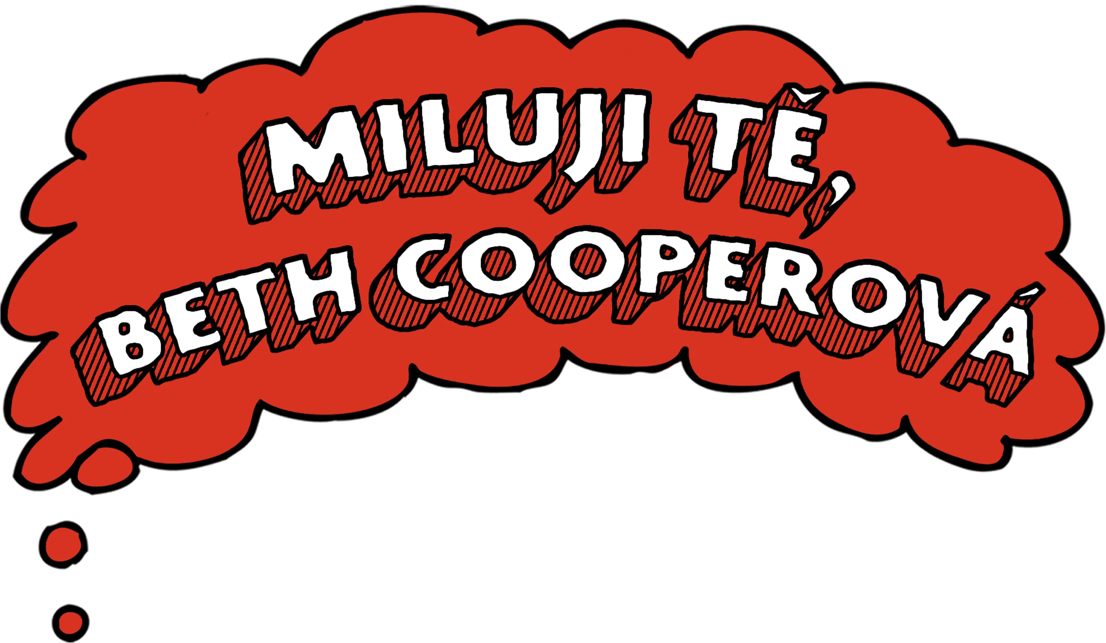 Miluji tě, Beth Cooperová