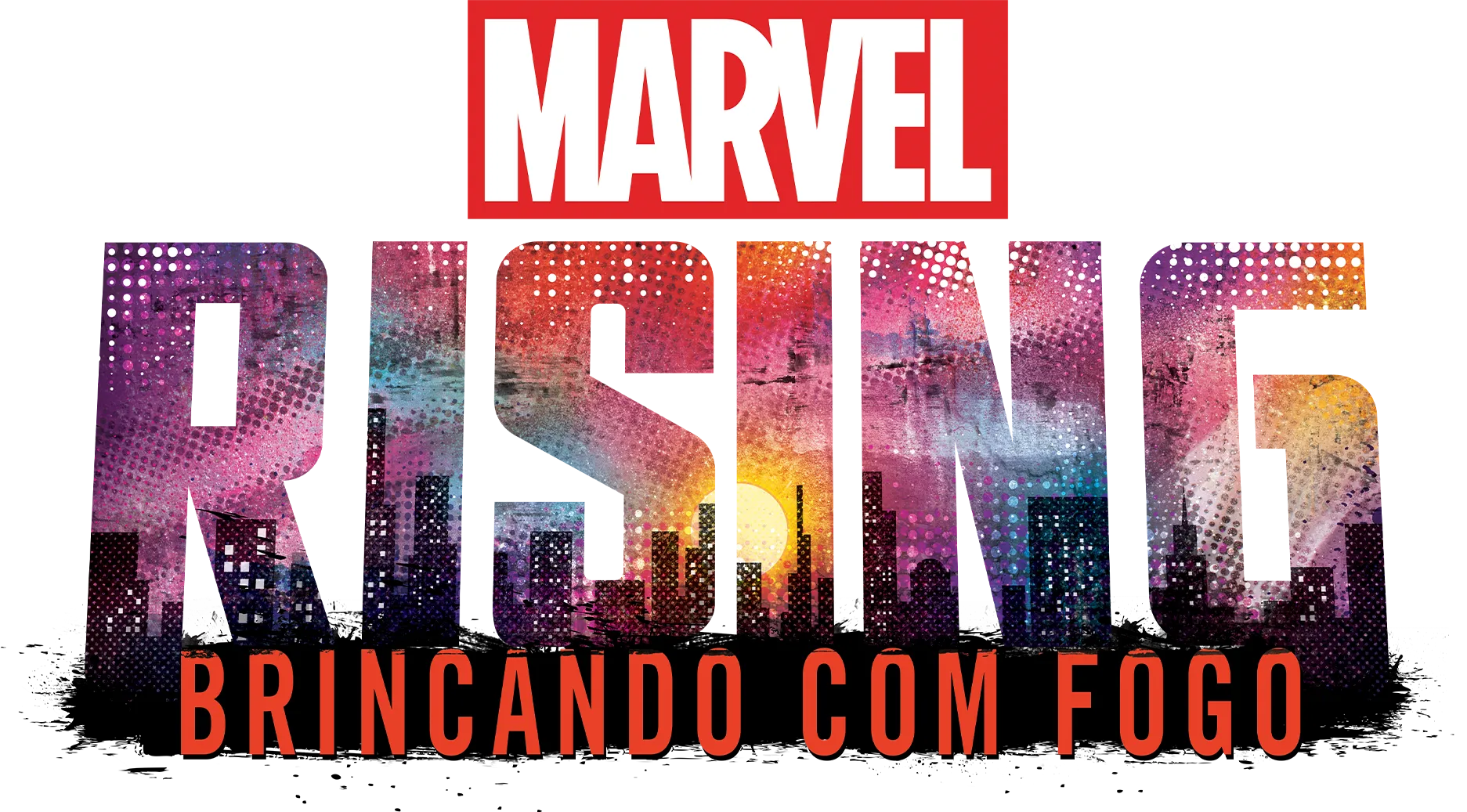 Marvel Rising: Brincando Com Fogo