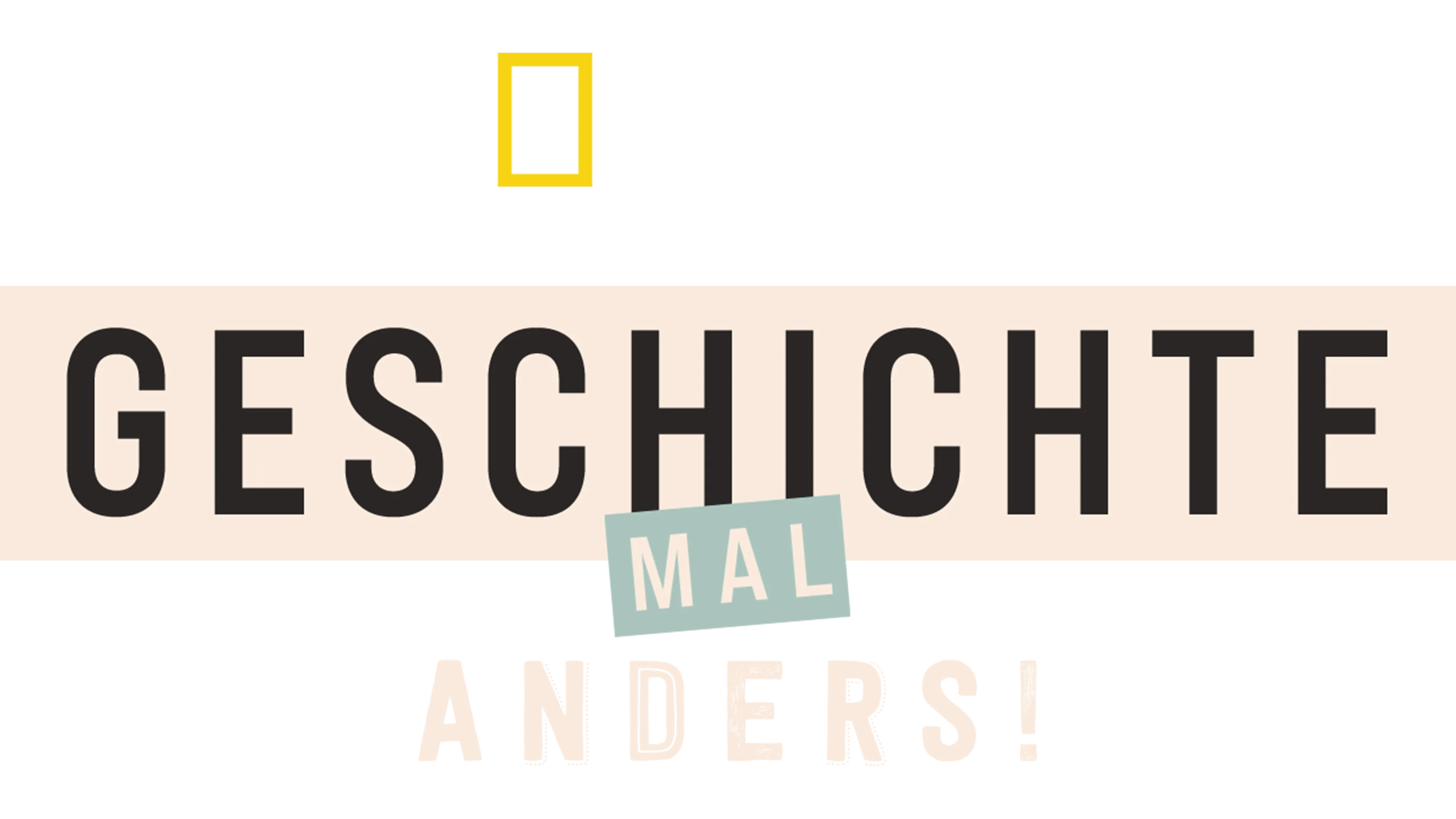 Geschichte mal anders!