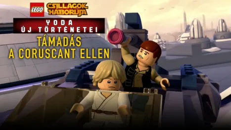 thumbnail - Csillagok háborúja: Yoda új történetei - Támadás a Coruscant ellen