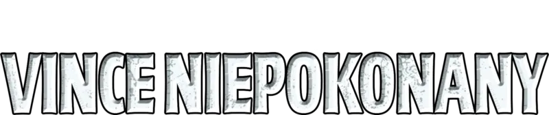 Vince niepokonany