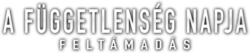 A függetlenség napja – Feltámadás