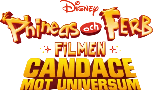 Phineas och Ferb-filmen: Candace mot universum