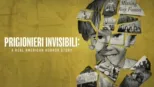 thumbnail - Prigionieri invisibili: a real American Horror Story