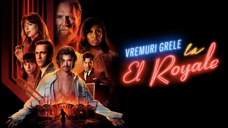thumbnail - Vremuri grele la El Royale