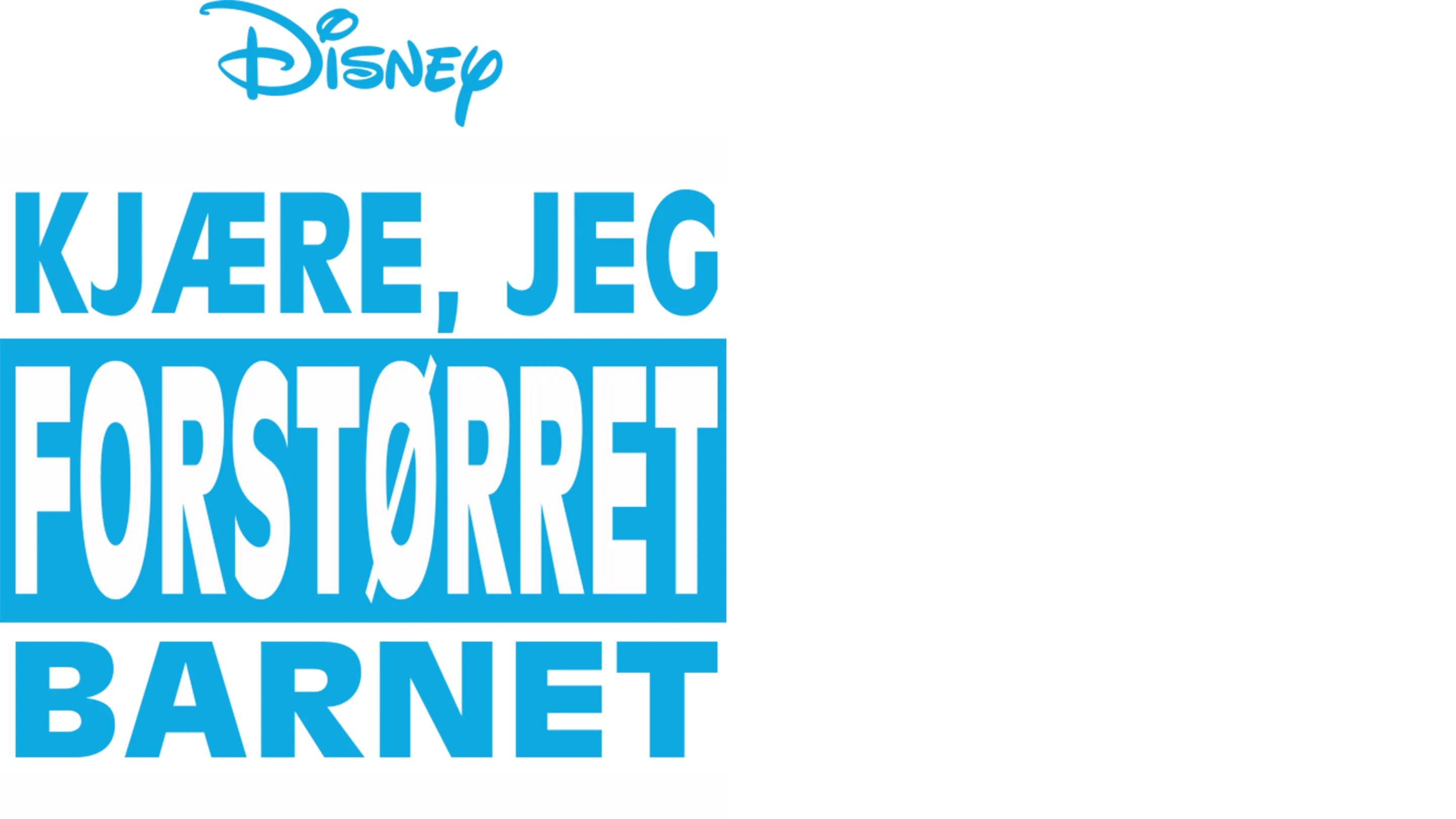 Kjære, jeg forstørret barnet
