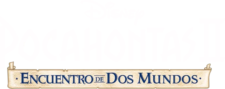 Pocahontas 2: Encuentro de dos mundos