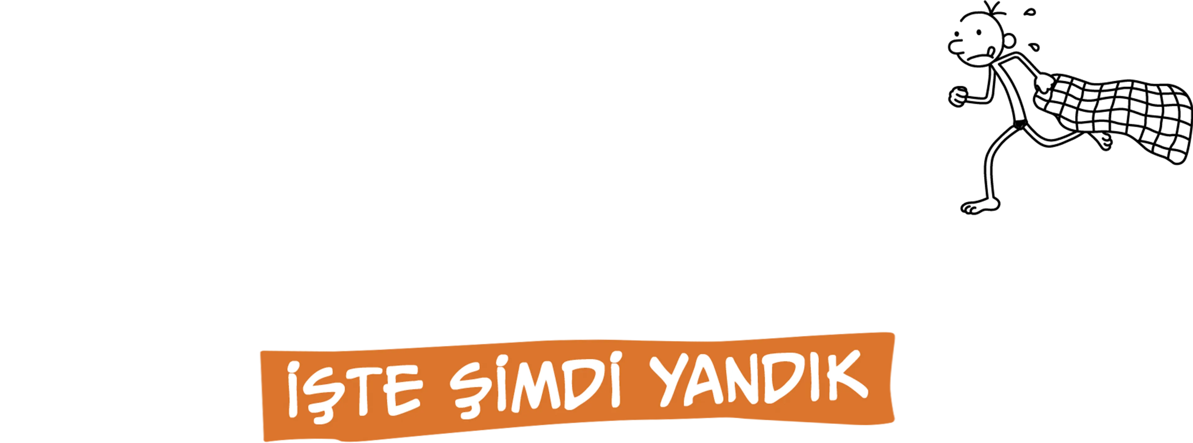 Saftirik Greg'in Günlüğü: İşte Şimdi Yandık