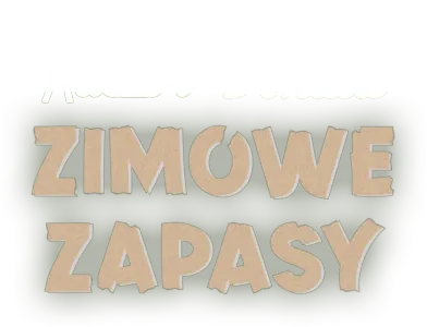 Zimowe zapasy
