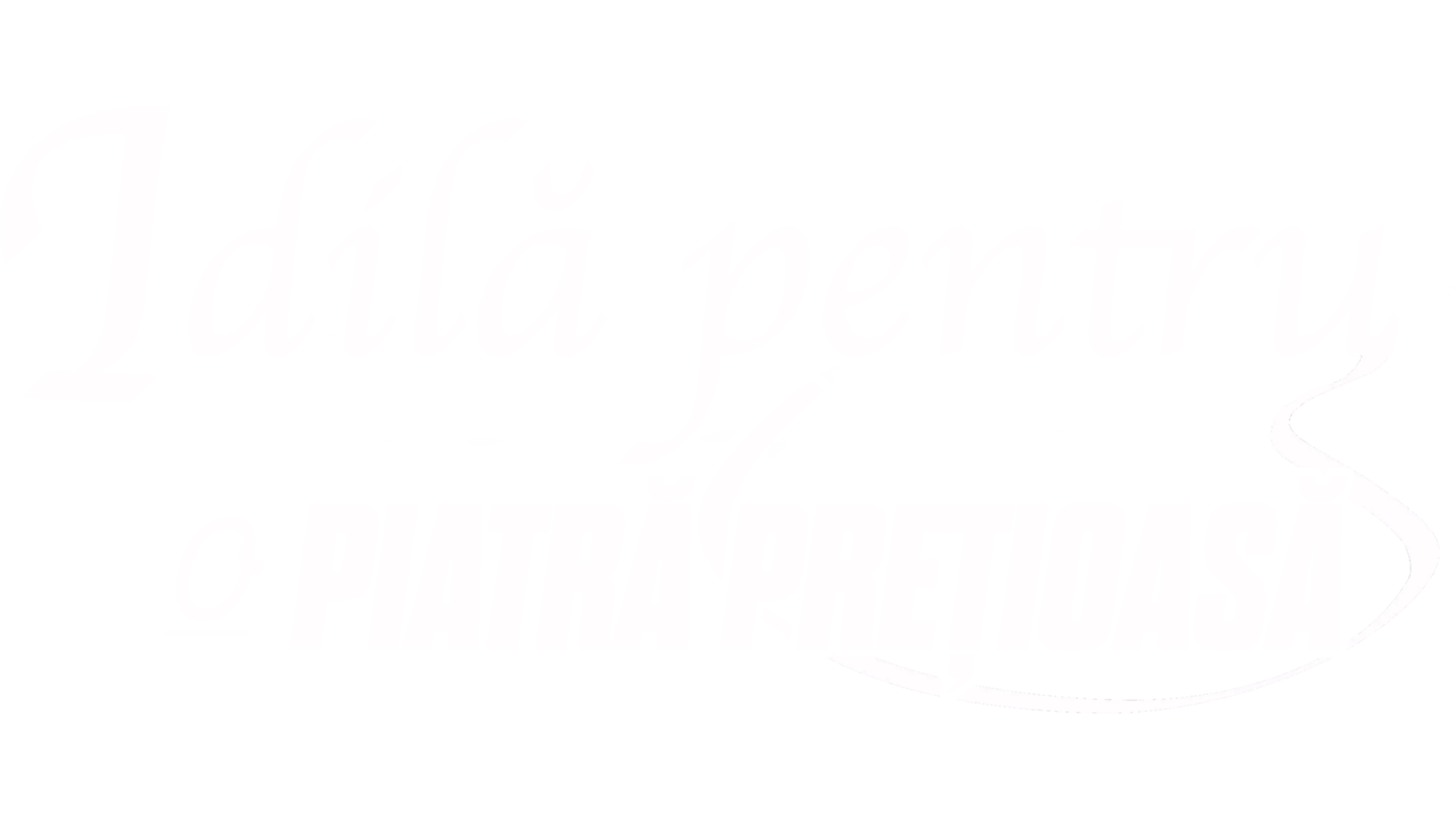 Idilă pentru o piatră preţioasă