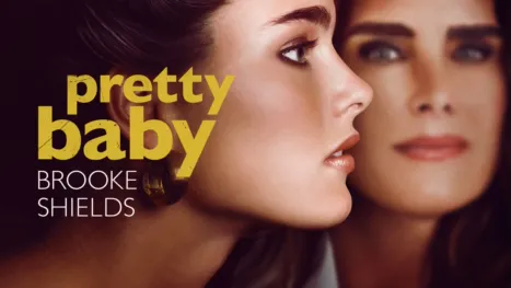 thumbnail - Pretty Baby: Brooke Shields