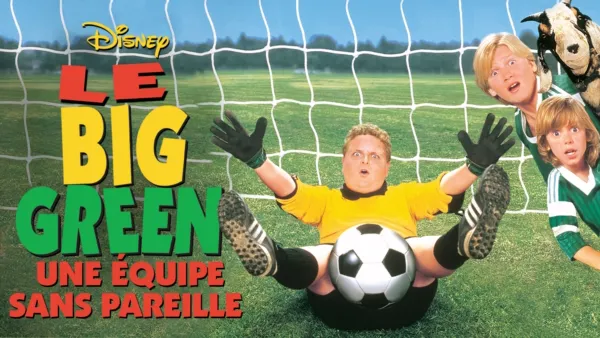 thumbnail - Le Big Green: Une équipe sans pareille