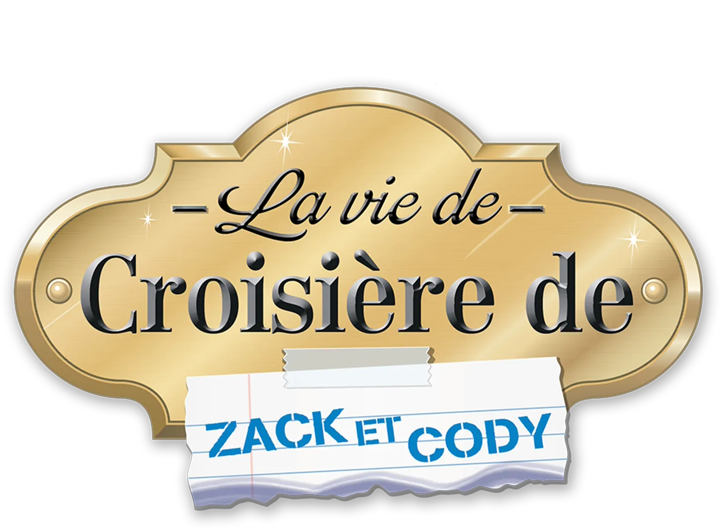 La Vie de Croisière De Zack Et Cody