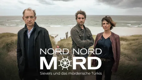 thumbnail - Nord Nord Mord - Sievers und das mörderische Türkis
