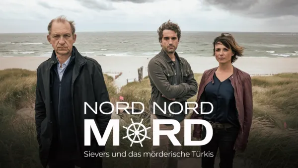 thumbnail - Nord Nord Mord - Sievers und das mörderische Türkis