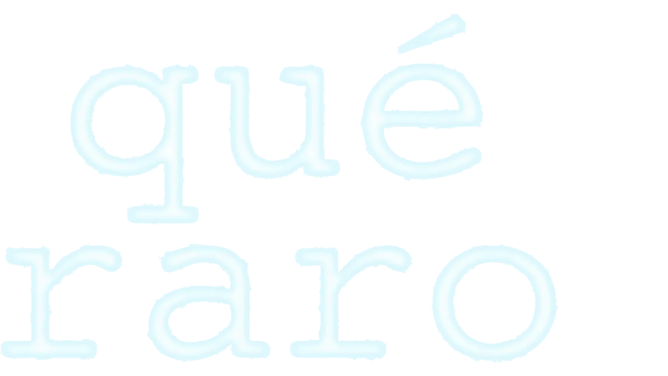 Qué Raro