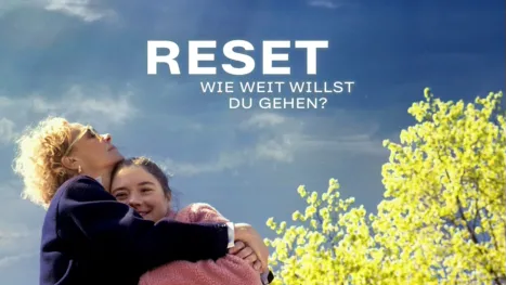 thumbnail - RESET – Wie weit willst du gehen?