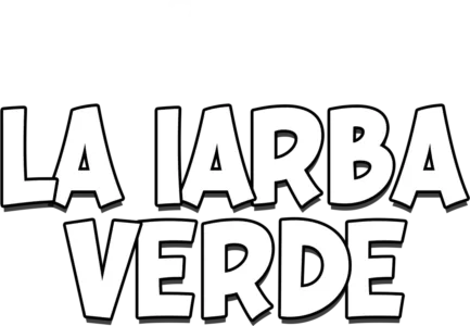 La iarba verde