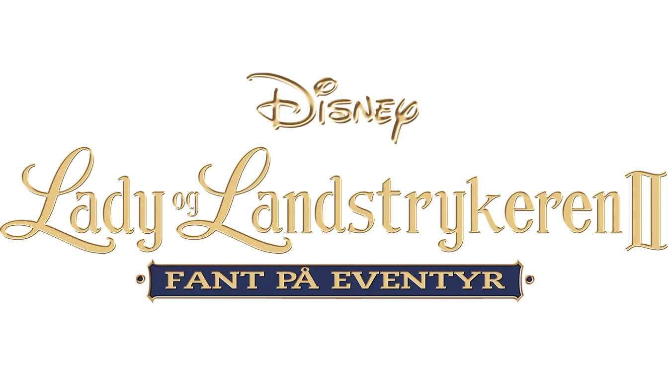 Lady og Landstrykeren II - Fant på eventyr