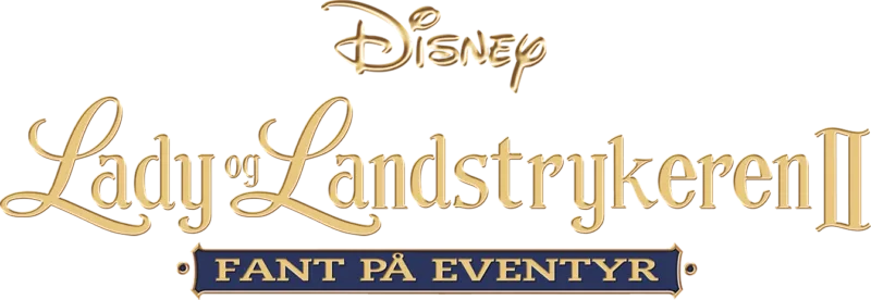 Lady og Landstrykeren II - Fant på eventyr